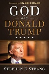 God and Donald Trump – 1629994863, Stephen E Strang, hardcover