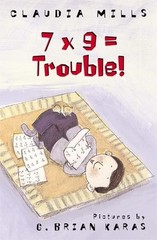 7 X 9 = Trouble!, Mills, Claudia