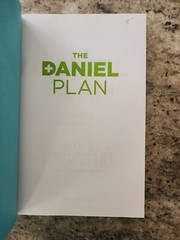 The Daniel Plan Ser.: The Daniel Plan : 40 Days to a Healthier Life by Daniel G.