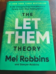 Let Them Theory : A Life-Changing Tool That Millions of People Can’t Stop…