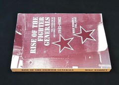 Rise of the fighter generals; Mike Worden; Military; Quality Packaging