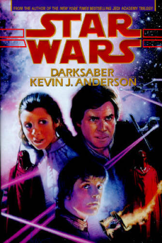 Darksaber (Star Wars) – Hardcover By Kevin J. Anderson – GOOD