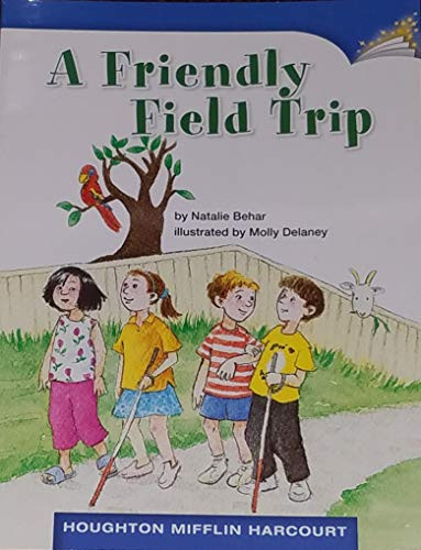A Friendly Field Trip – VERY GOOD