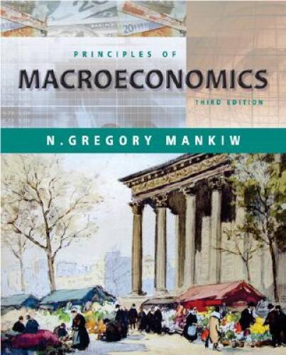 Principles of Macroeconomics (with Xtra) – Paperback – GOOD