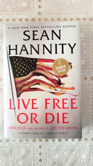 Live Free Or Die by Sean Hannity (2020, 1st Ed., Hardcover) Signed