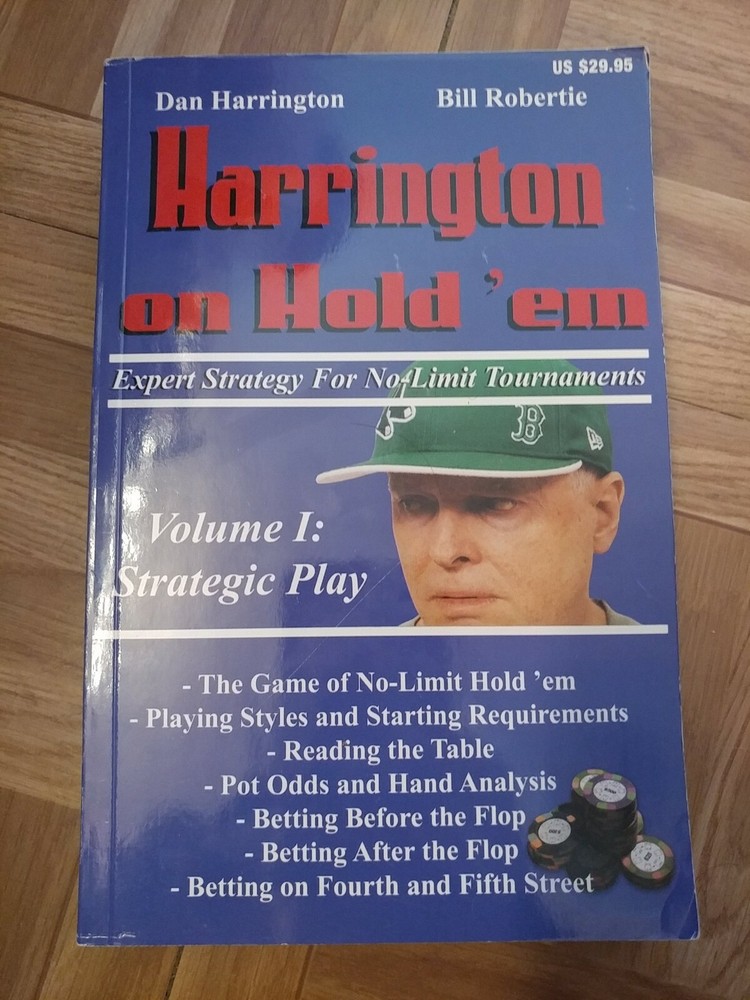 Harrington on Hold ’em Volume 1: Strategic Play paperback