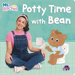 Potty Time with Bean (Ms. Rachel) by Ms. Ms. Rachel (2025, Children’s Board…