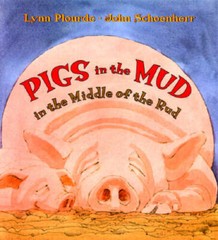 Pigs In The Mud In The Middle Of The Rud – Hardcover By Plourde, Lynn – GOOD