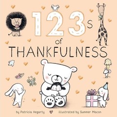 123s of Thankfulness – Board book By Hegarty, Patricia – VERY GOOD