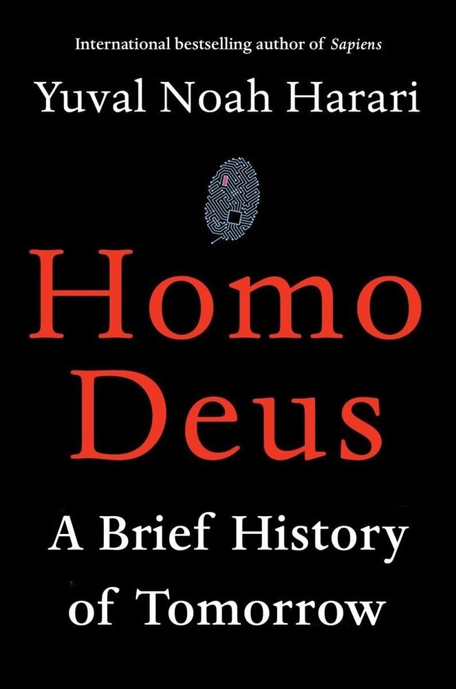 Homo Deus: A Brief History of Tomorrow – hardcover Harari, Yuval Noah