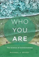 Who You Are: The Science of Connectedness (Mit Press), Spivey, Michael J., Good
