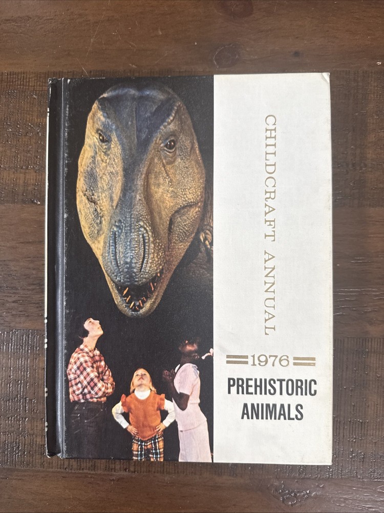 1976 Prehistoric Animals Childcraft Annual Book Hardcover Child Educational