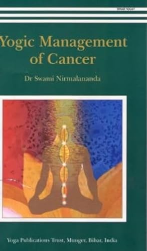 Yogic Management of Cancer, Swami Satyananda