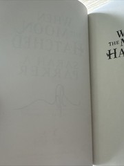 SIGNED Page and Wick When The Moon Hatched By Sarah A. Parker Special Edition