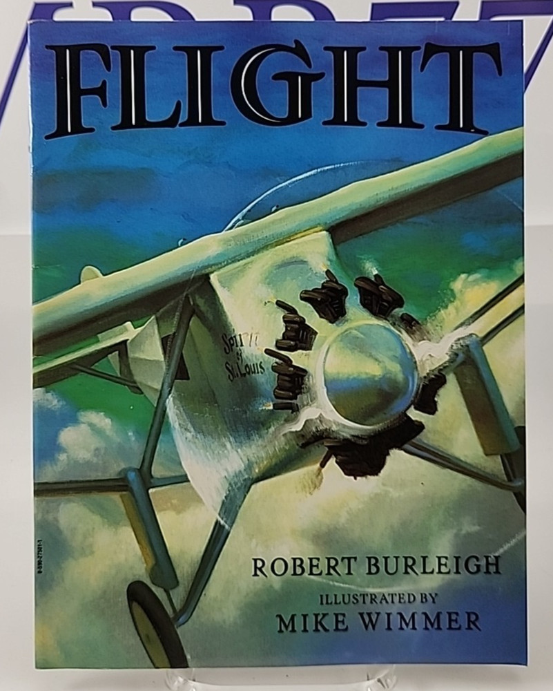 Robert Burleigh Flight (Paperback) Illustrated by Mike Wimmer