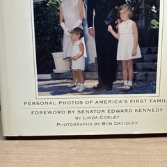 Kennedy Family Album Personal Photos of America’s First Family Autographed