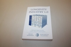 Longevity Industry 1.0, Defining the Biggest and Most Complex Industry in Human