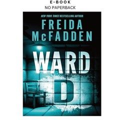 Ward D, Freida McFadden 2025