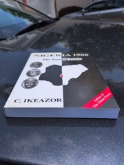 NIGERIA 1966: The Turning Point – by Chukwudum Ikeazor / Paperback, 266pp. NEW.
