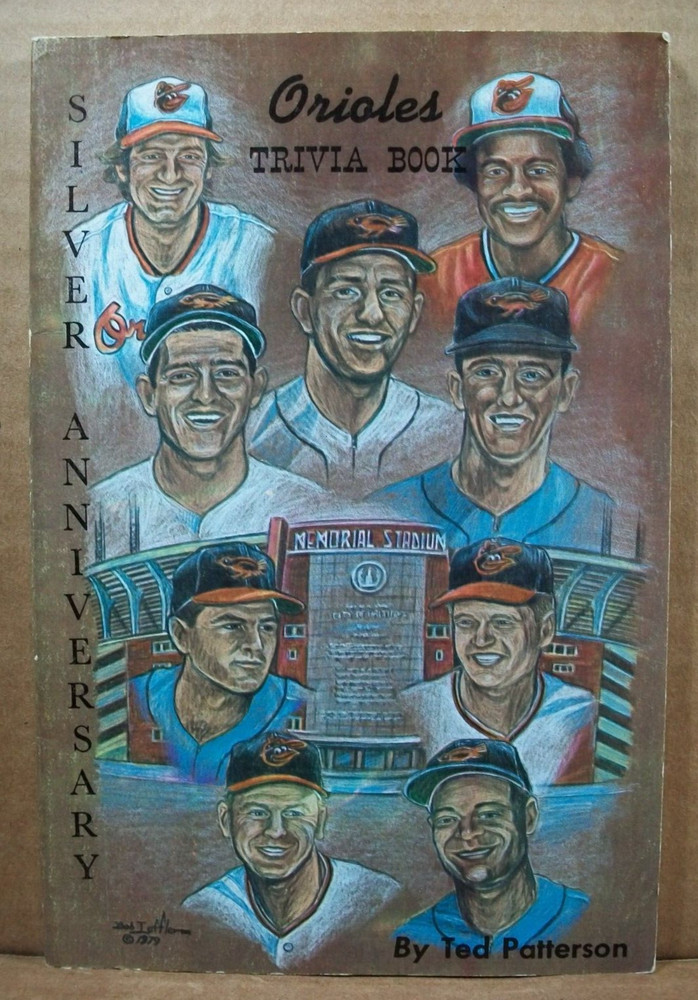 1979 Baltimore Orioles Silver Anniversary Trivia Book – 88 Pages – 181 Questions