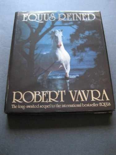 Equus Reined – Hardcover, by Robert Vavra – Very Good b