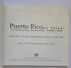 Libia M Gonzalez Lopez Puerto Rico En Fotos Coleccion Menonita 1940-1950 Spa/Eng