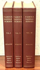 Famous Saddle Horses 3 Vol Set Ltd Ed #436 American Saddlebred Susanne Scharf