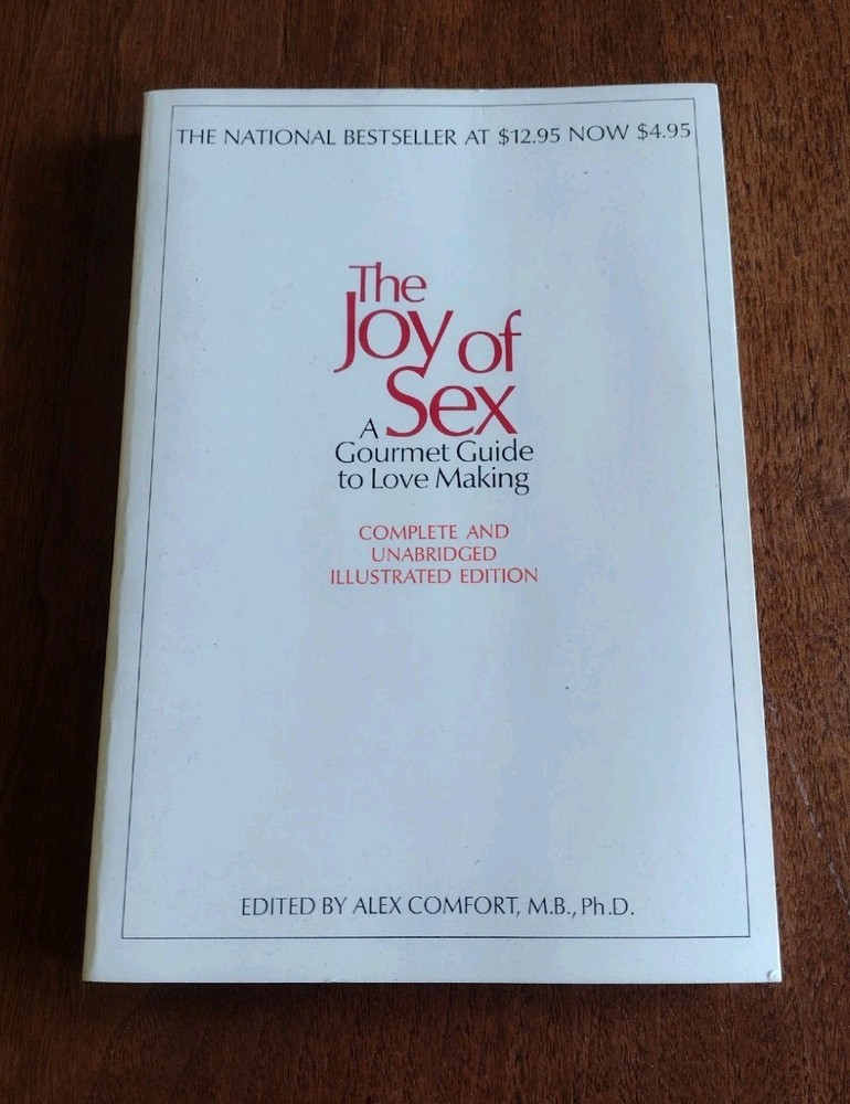 THE JOY OF SEX A GOURMET GUIDE Alex Comfort Illustrated PB 1st Print 1972