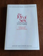 THE JOY OF SEX A GOURMET GUIDE Alex Comfort Illustrated PB 1st Print 1972