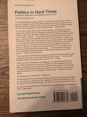 Politics in Hard Times: Comparative Responses to International Economic Crises (