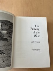 The filming of the West by Jon Tuska 1976 1st Edition Illustrated Dust Jacket