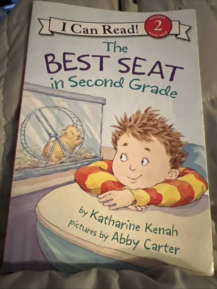 Best Seat in Second Grade : A Back to School Book for Kids by Katharine Kenah…