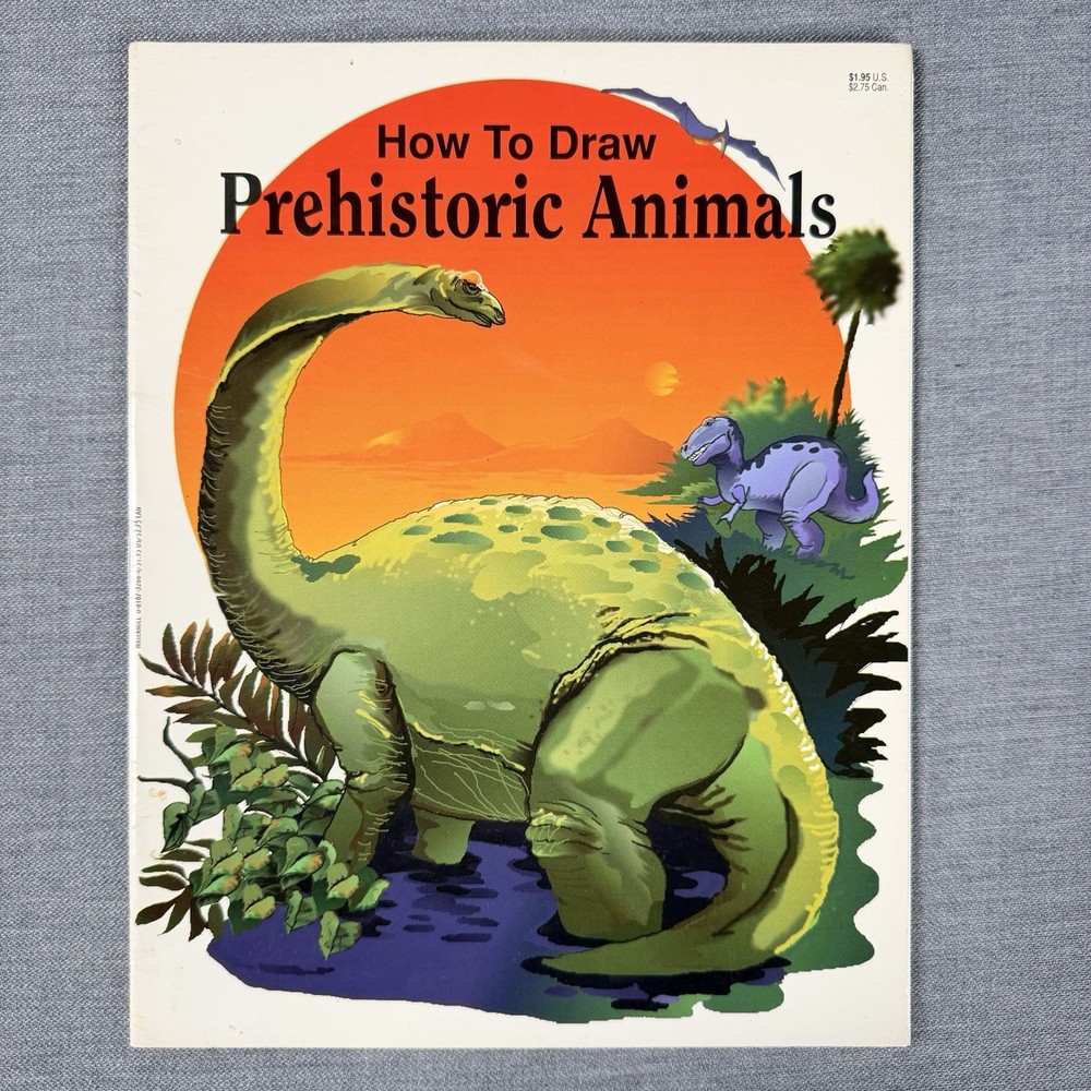 How to Draw Prehistoric Animals: Tyrannosaurus Rex, Velociraptor, Triceratops…
