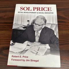 Sol Price by Robert E. Price (2012, Hardcopy)