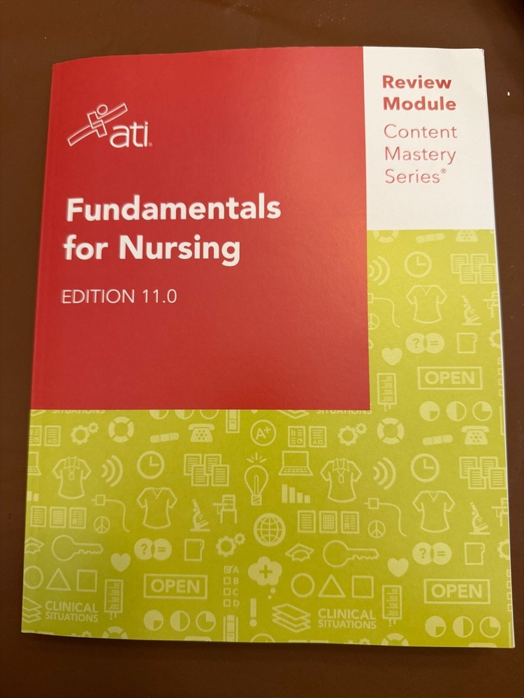Fundamentals for Nursing (edition 11.0/2025/ati)