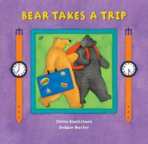 Bear Takes a Trip BB – Board book By Sheila Blackstone – GOOD