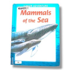 MAMMALS OF THE SEA (JUNIOR ADVENTURE) By Robert Coupe Book