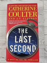 The Last Second (6) (A Brit in the FBI) – Mass Market Paperback – VERY GOOD