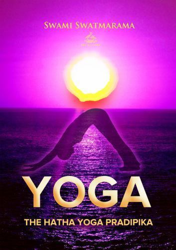 Hatha Yoga Pradipika, Paperback by Swatmarama, Swami, Brand New, Free shippin…