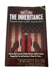 Inheritance : Poisoned Fruit of JFK’s Assassination (2018, Trade Paperback)
