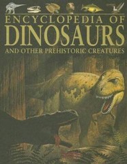 Encyclopedia of Dinosaurs and Other Prehistoric Creatures – ACCEPTABLE