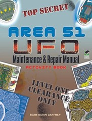 AREA 51 UFO Maintenance and Repair Manual Activity Book (Dover Child – VERY GOOD