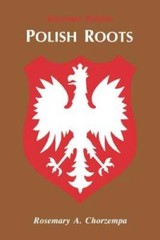 Polish Roots – Paperback By Rosemary A Chorzempa – VERY GOOD