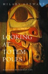 Looking at Totem Poles – Paperback By Hilary Stewart – VERY GOOD