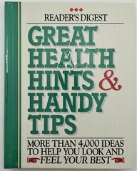 Great Health Hints & Handy Tips (Reader’s Digest General Books) – 1994