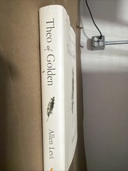 Theo of Golden : A Novel by Allen Levi (Hardcover) SEE DESCRIPTION