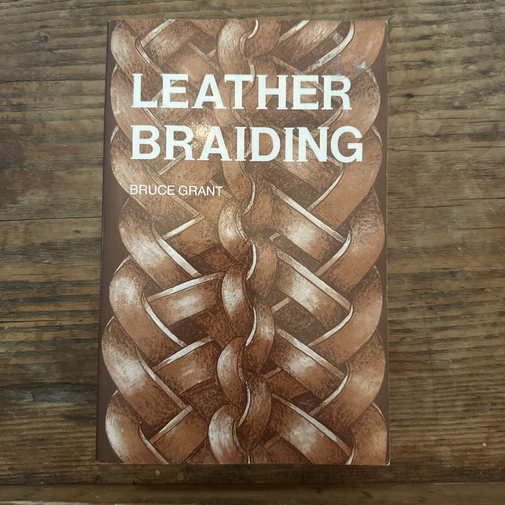 Tandy Leather Leather Braiding Book 6022