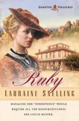 Ruby (Dakotah Treasures #1) – Paperback By Snelling, Lauraine – ACCEPTABLE