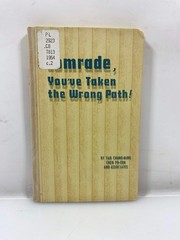 Comrade, You’ve Taken the Wrong Path! Yao/Chen Ex-library 2nd Ed. 1964 HC