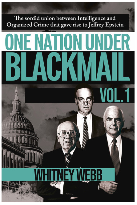 One Nation Under Blackmail: The Sordid Union Between Intelligence and Crime t…